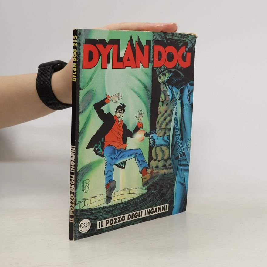 Autorenkollektiv Dylan Dog 215. Il pozzo degli inganni
