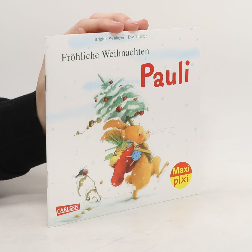 Brigitte Weninger Fröhliche Weihnachten, Pauli!