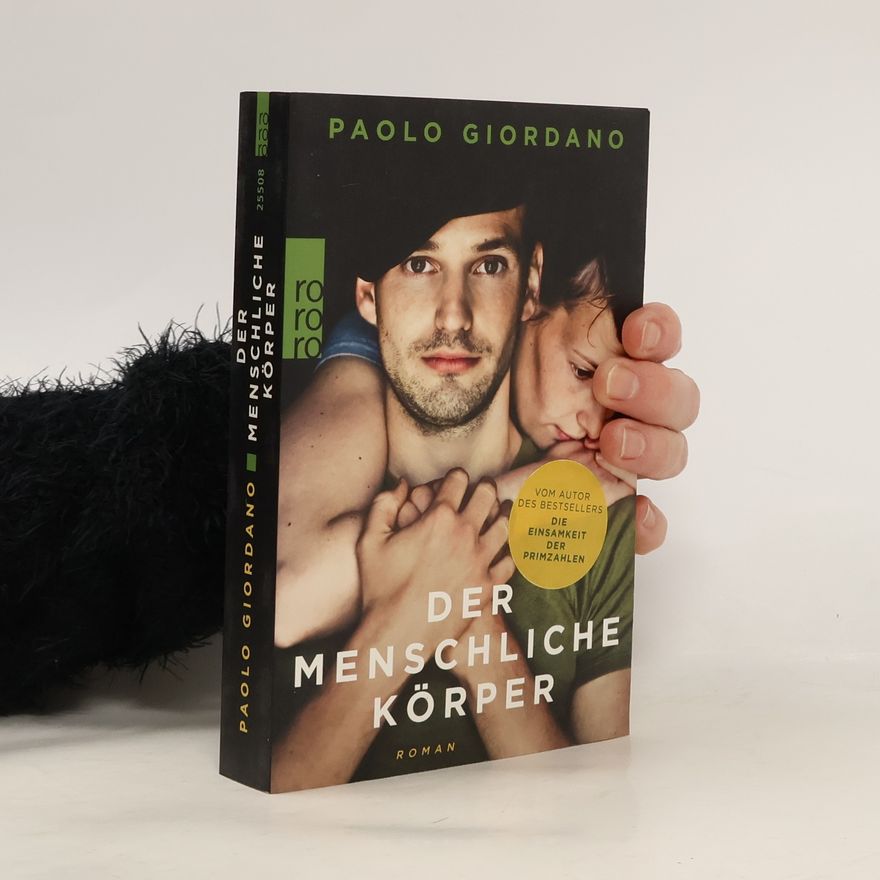 Paolo Giordano Der menschliche Körper