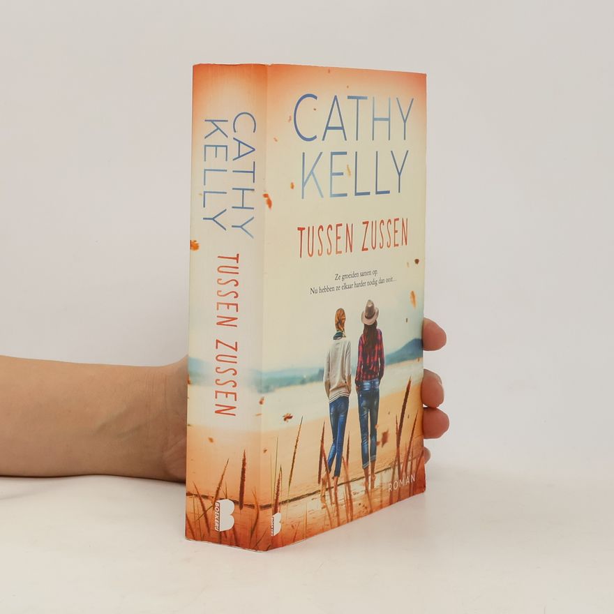 Cathy Kelly Tussen zussen
