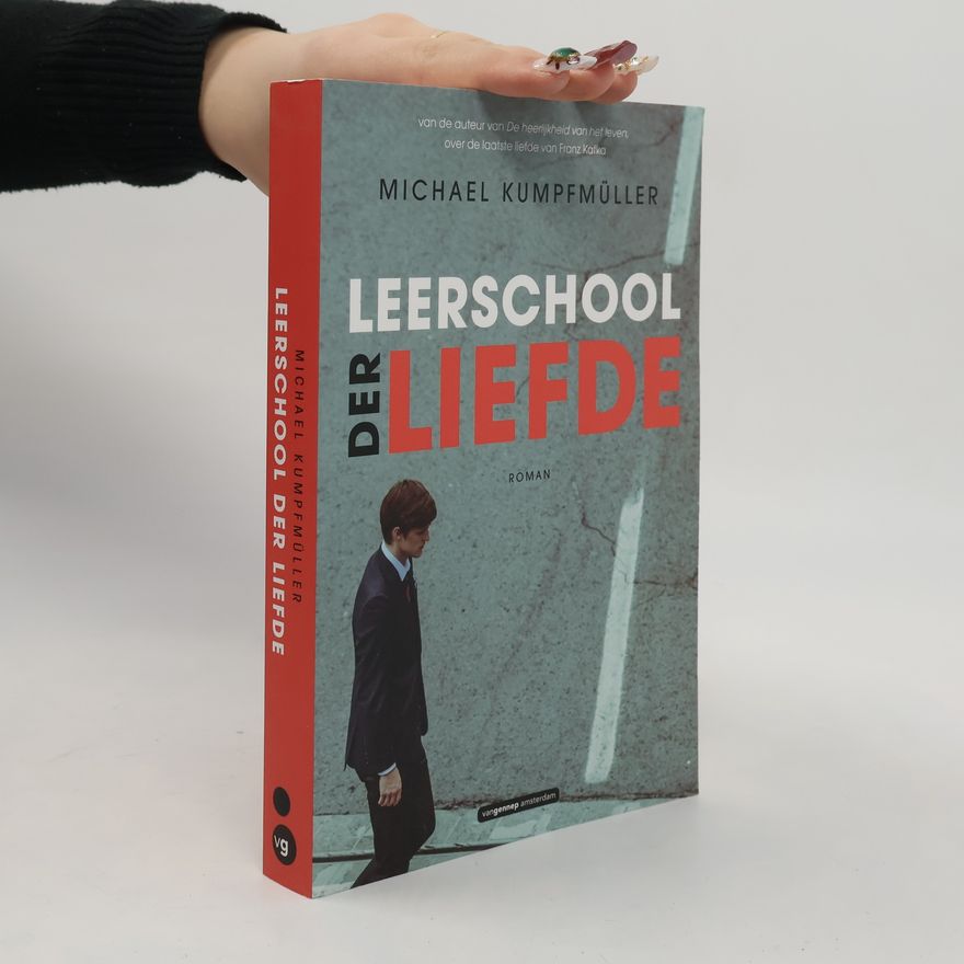 Michael Kumpfmüller Leerschool der liefde