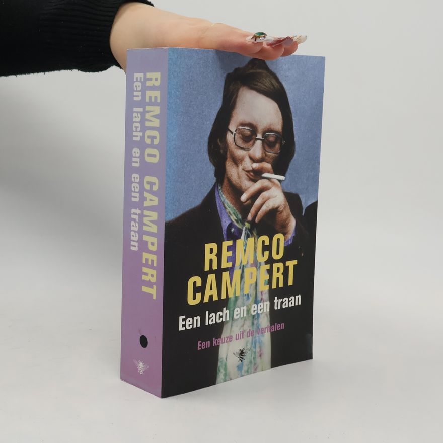 Remco Campert Een lach en een traan