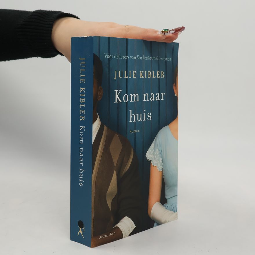 Julie Kibler Kom naar huis