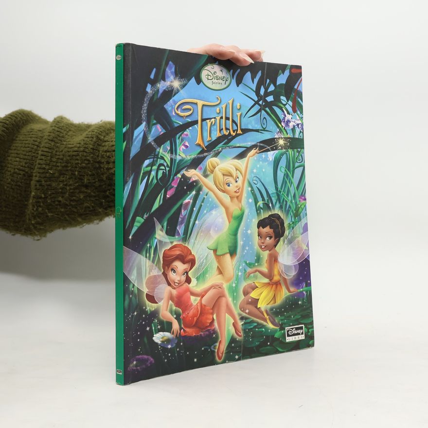 Autorenkollektiv Disney fairies: Trilli