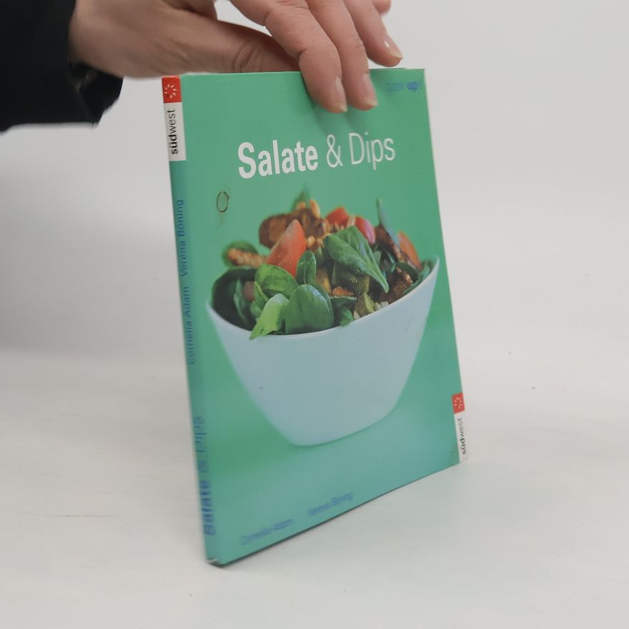Verena Böning COOK up!: Salate & Dips