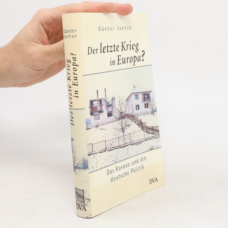 Günter Joetze Der letzte Krieg in Europa?