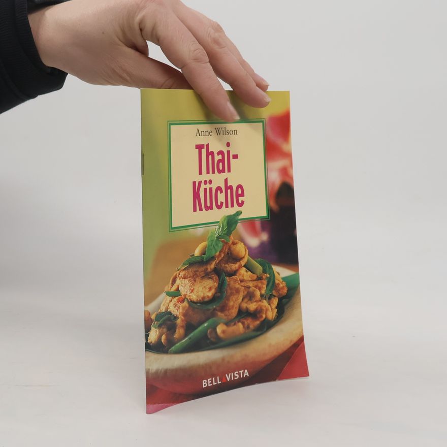 Anne Wilson Thai-Küche