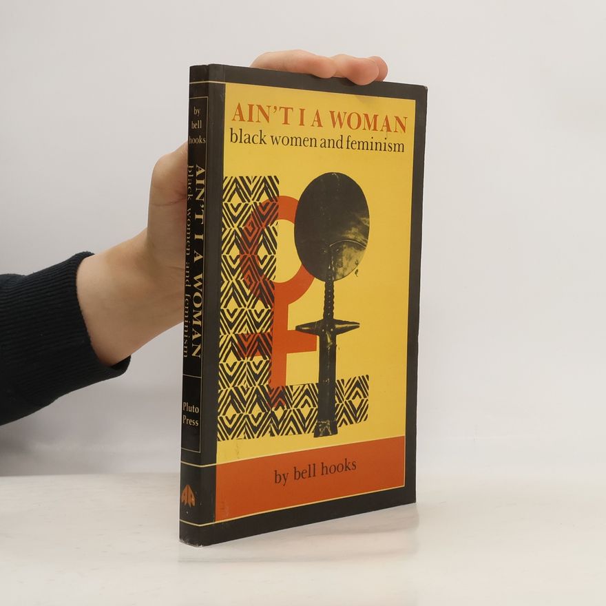 bell hooks Ain't I a Woman