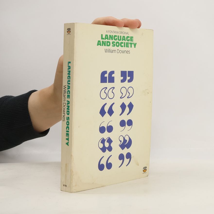 William Downes Language and Society