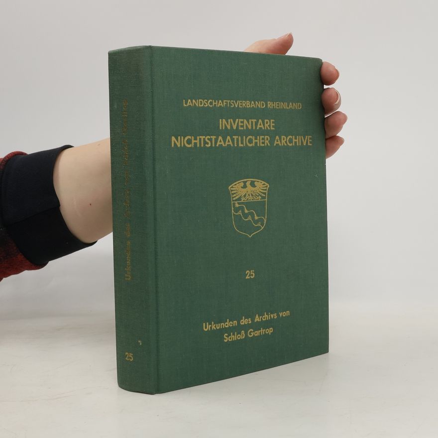 Various authors Inventare nichtstaatlicher Archive 25