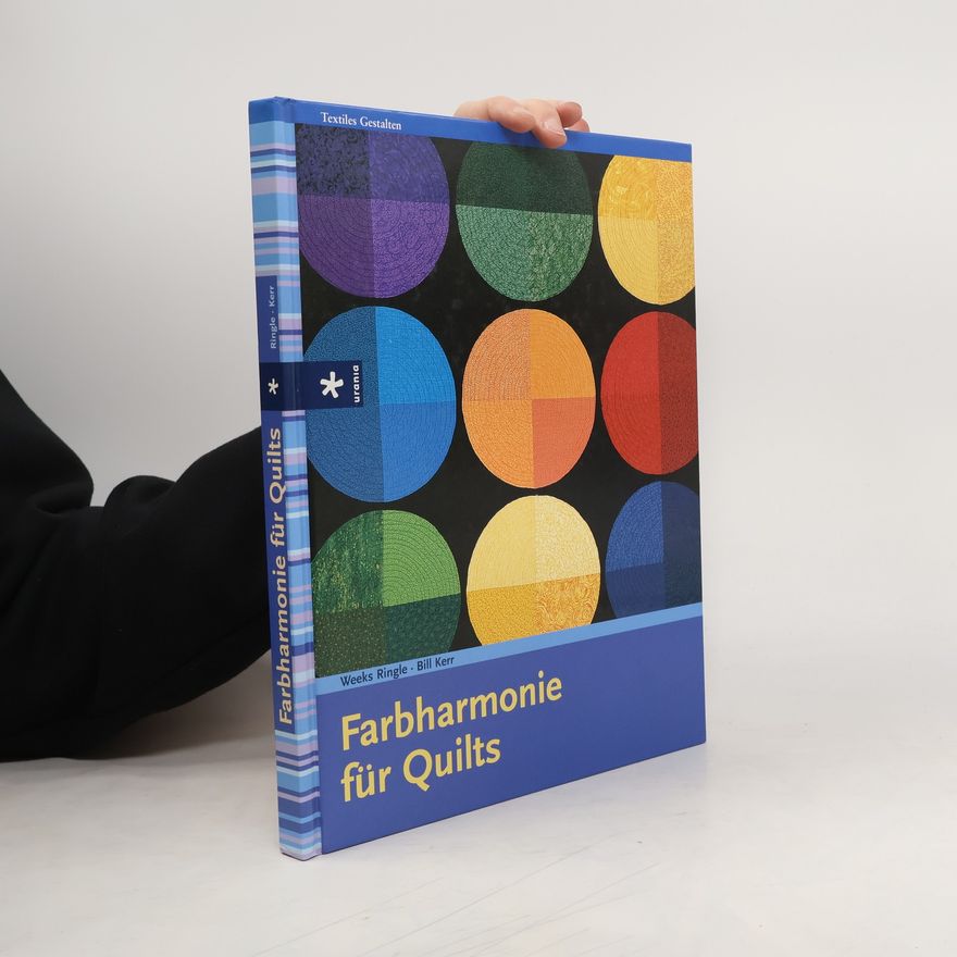 Bill Kerr Farbharmonie für Quilts