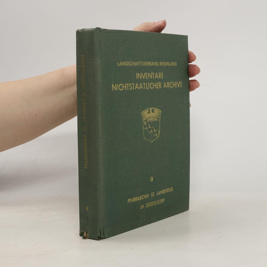 Various authors Inventare nichtstaatlicher Archive 9