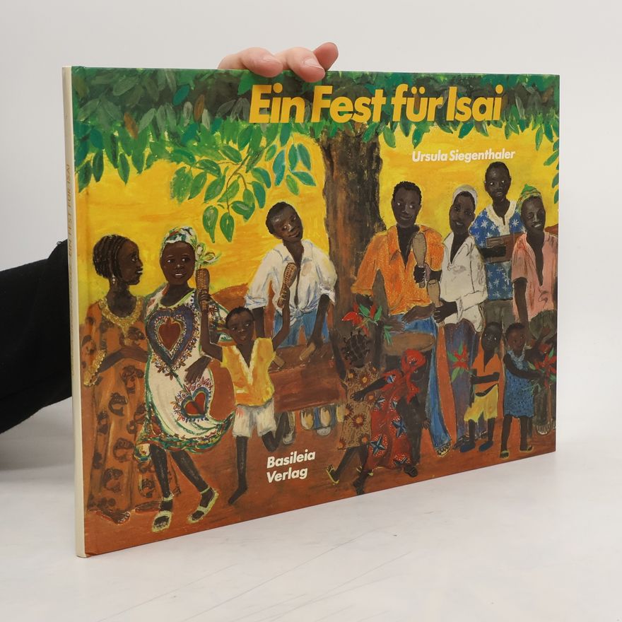 Ursula Siegenthaler Ein Fest für Isai