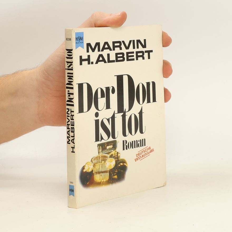 Marvin Albert Der Don ist tot