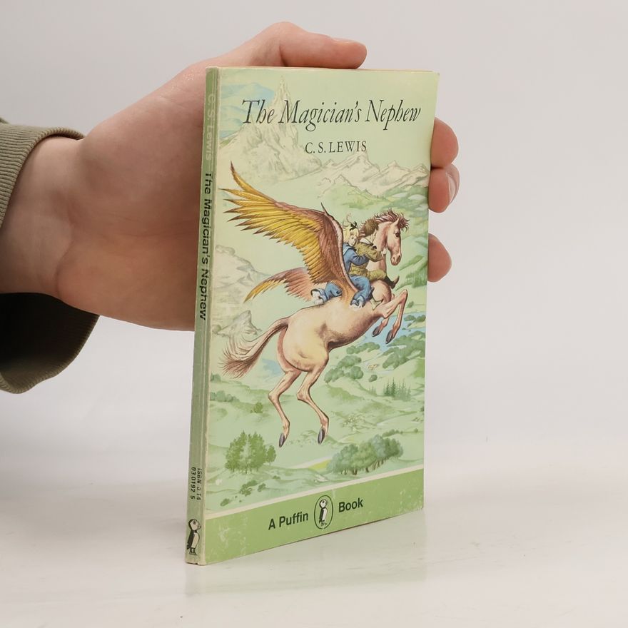 Clive Staples Lewis The Magician's Nephew