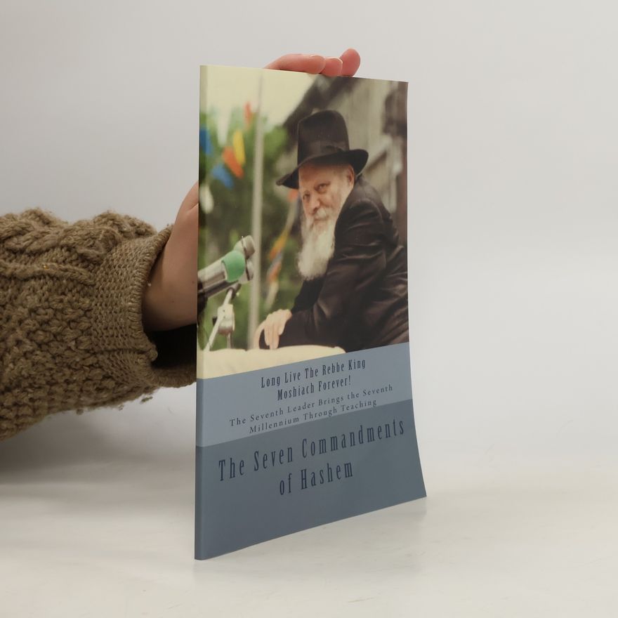 Ilanna Marcella Benyaminson The Seven Commandments of Hashem