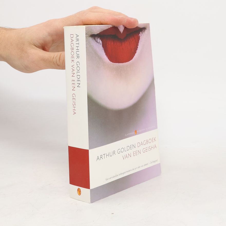 Arthur Golden Flamingo moderne klassieken: Dagboek van een geisha