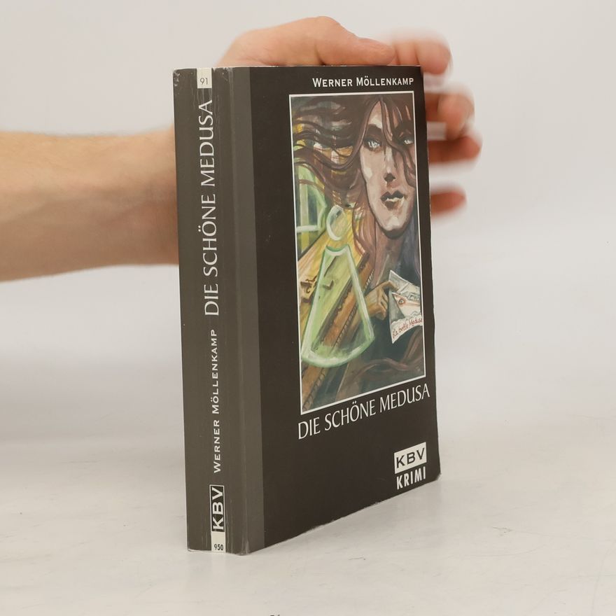 Werner Möllenkamp Kommissar Polowski-Krimi - 2: Die schöne Medusa