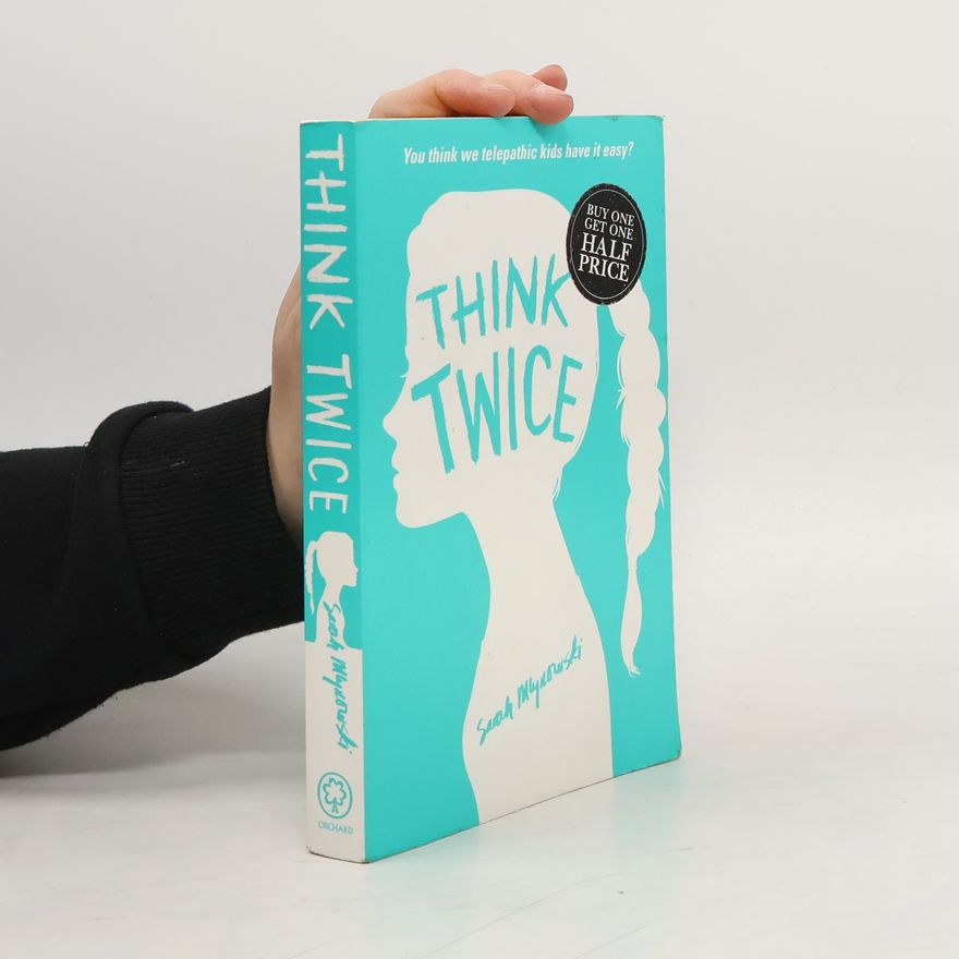 Sarah Mlynowski Think Twice