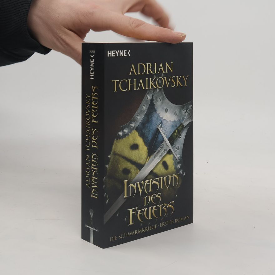 Adrian Tchaikovsky Die Invasion des Feuers