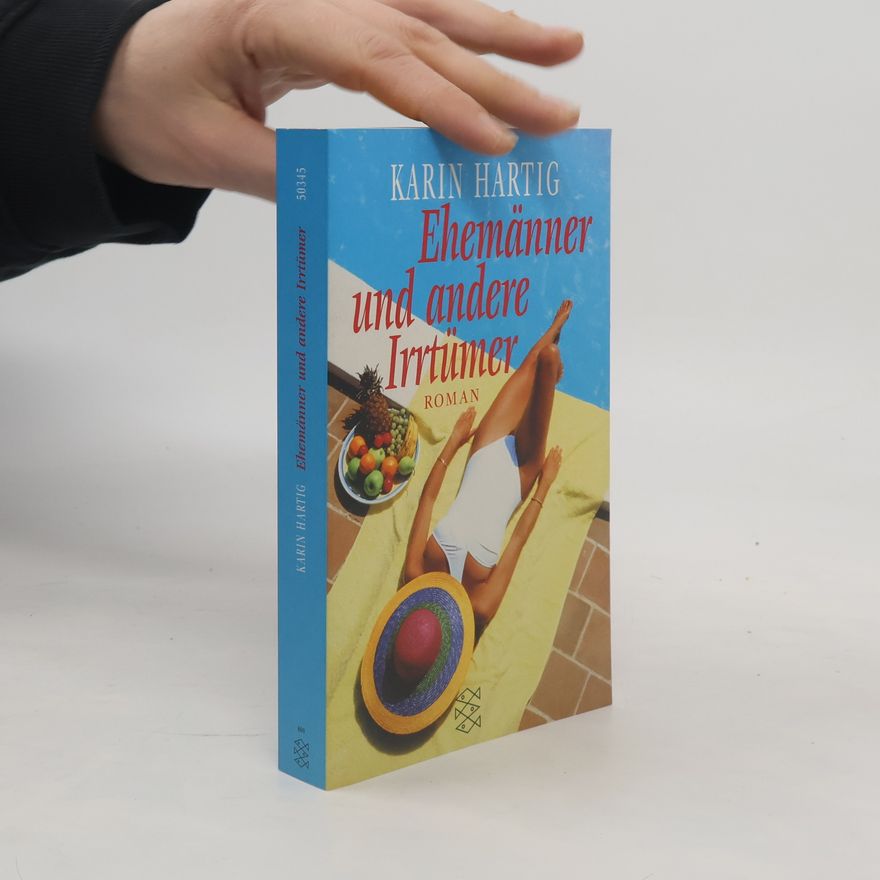 Karin Hartig Ehemänner und andere Irrtümer. Sonderausgabe.