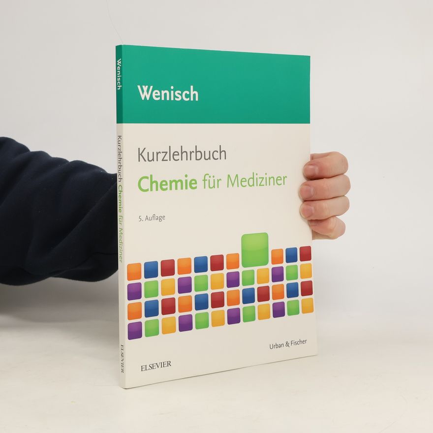 Thomas Wenisch Kurzlehrbuch Chemie