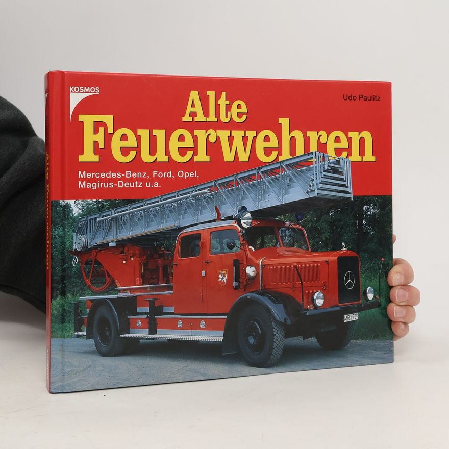 Udo Paulitz Alte Feuerwehren