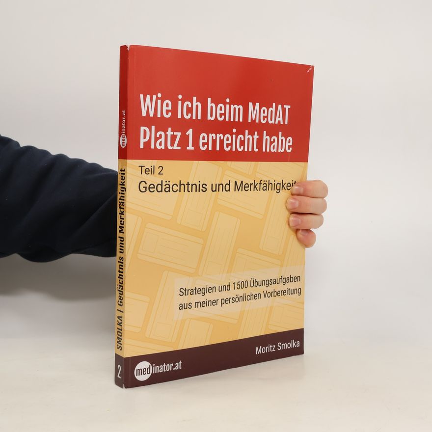 Moritz Smolka Medinator.at - Reihe - 2: Wie ich beim MedAT Platz 1 erreicht habe