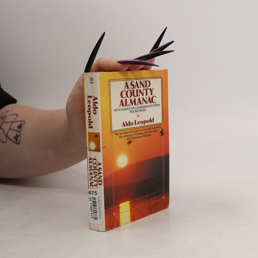 Aldo Leopold Sand County Almanac