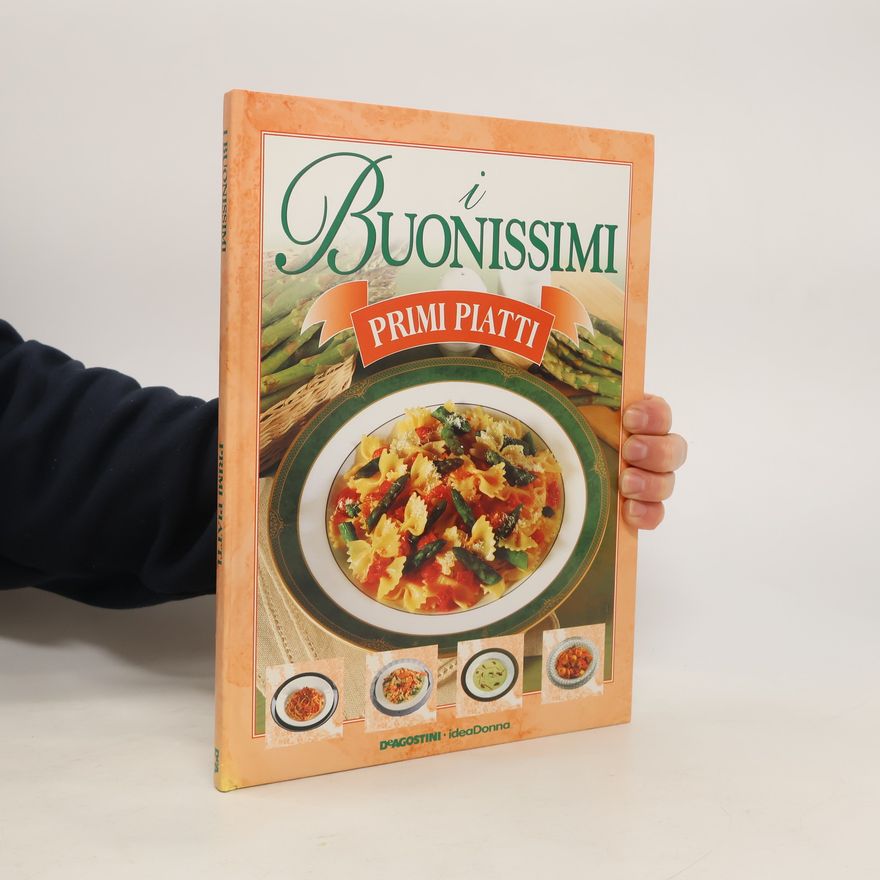 Kolektiv autorů I Buonissimi: Primi Piatti 1