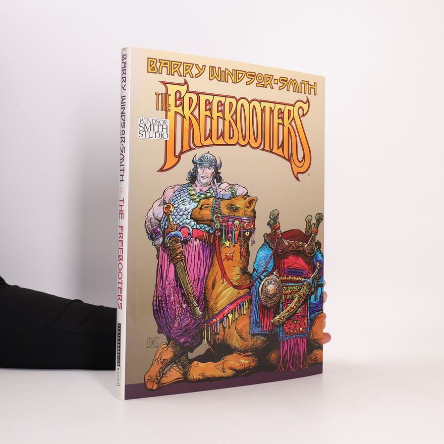 Barry Windsor Smith The Freebooters