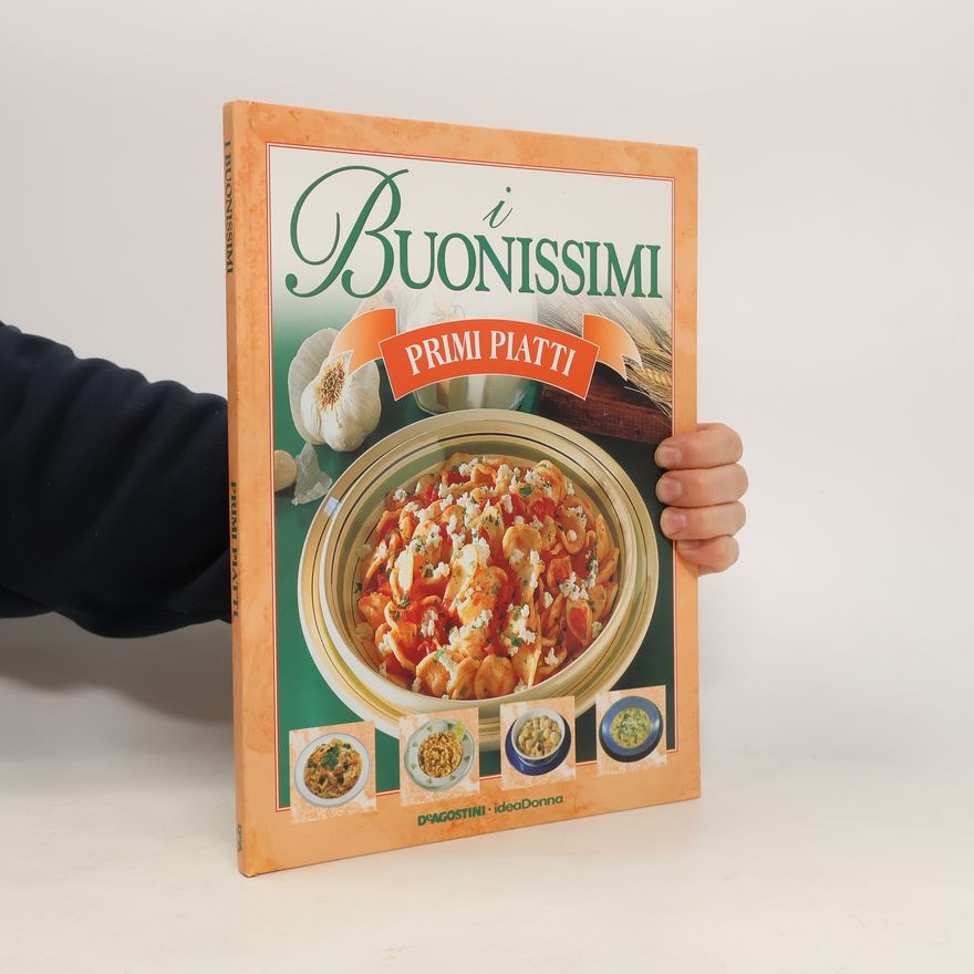 Kolektiv autorů I Buonissimi 32: Primi Piatti