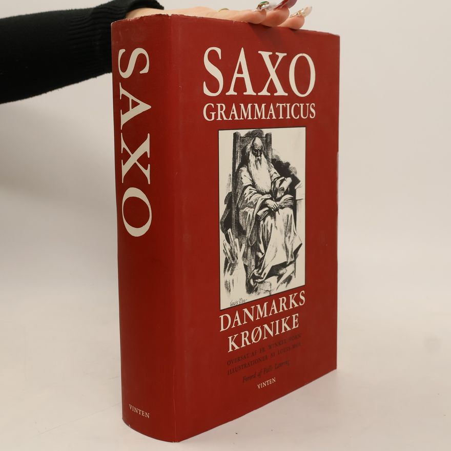 Saxo Grammaticus Danmarks Krønike