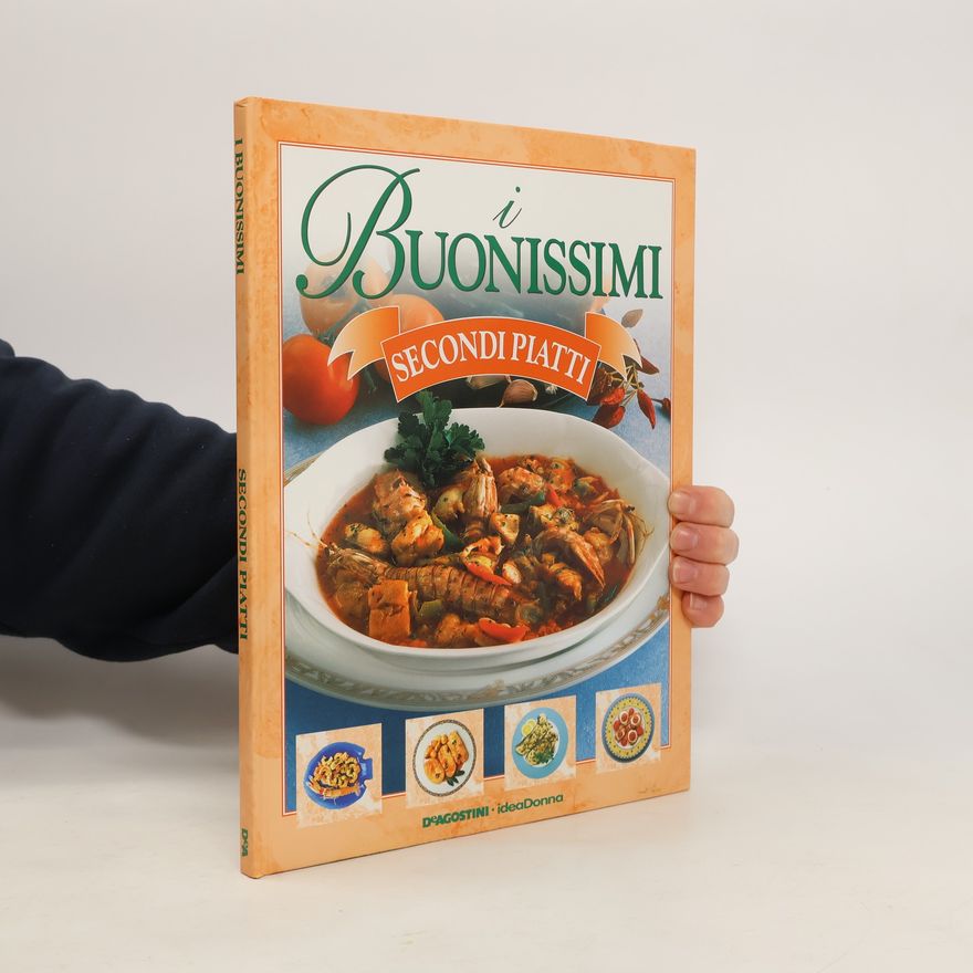 Autorenkollektiv I Buonissimi 2: Secondi Piatti