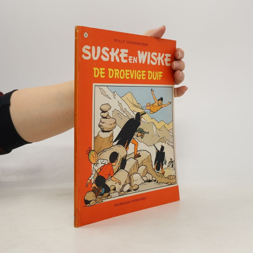 Willy Vandesteen Suske en Wiske: De droevige duif