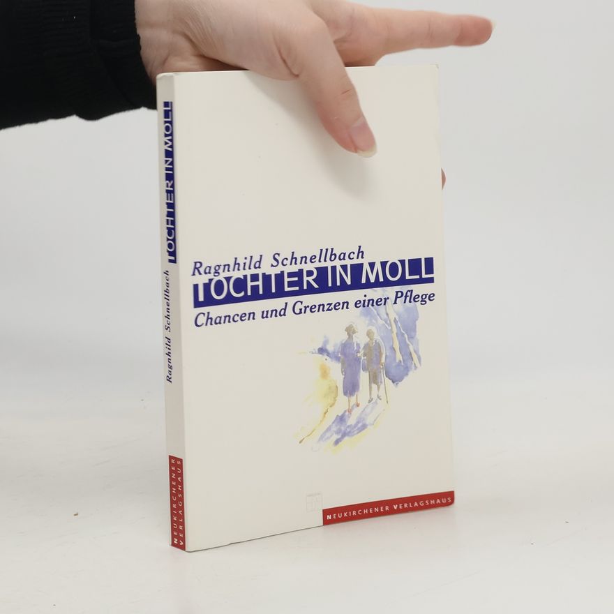 Ragnhild Schnellbach Tochter in Moll
