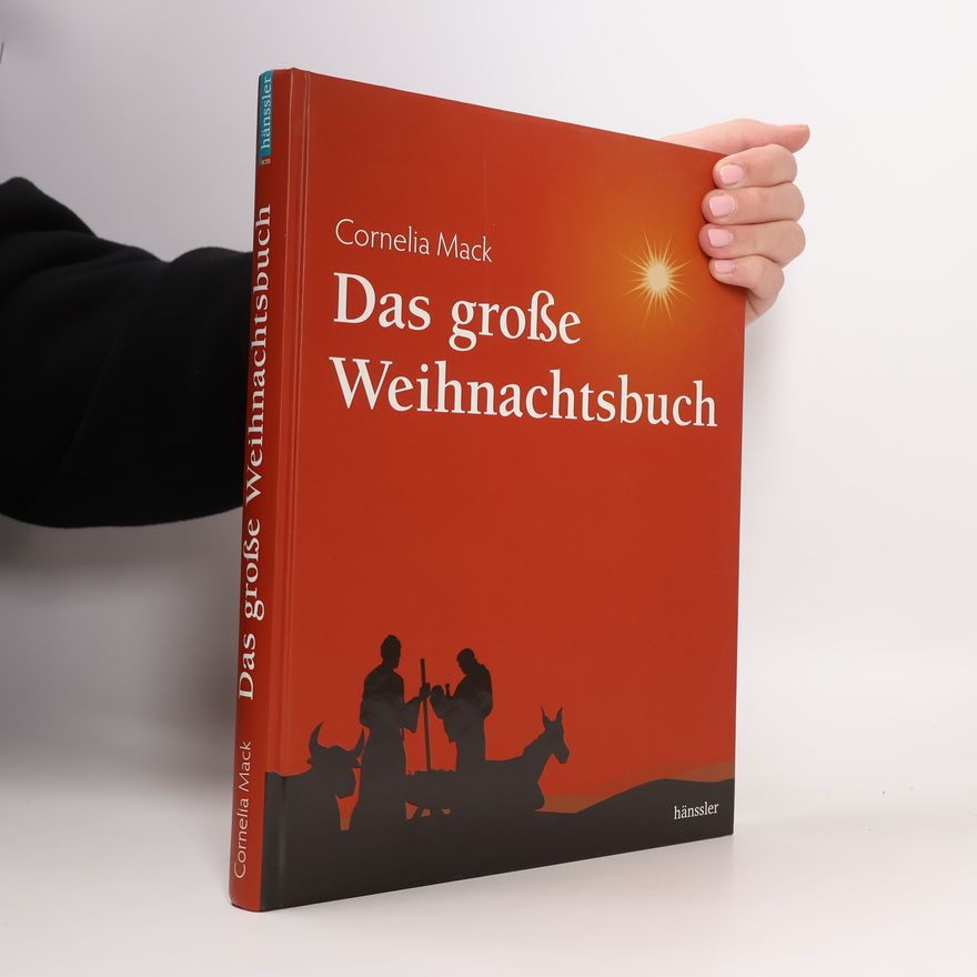 Cornelia Mack Das große Weihnachtsbuch