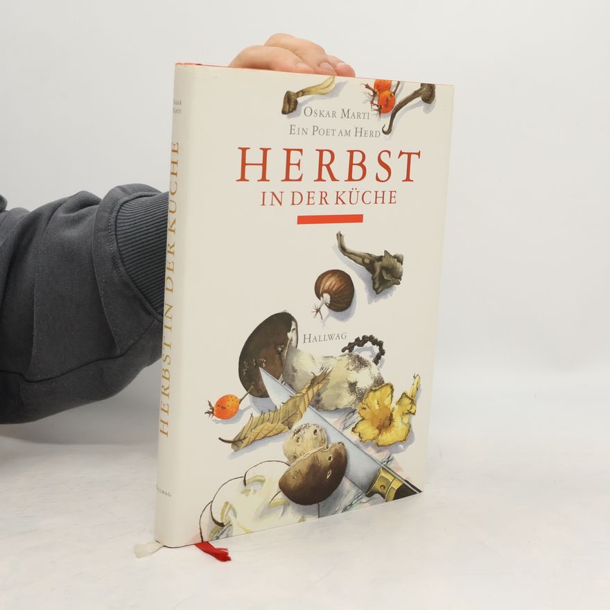 Oskar Marti Herbst in der Küche