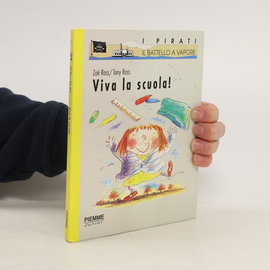 Zoë Ross Viva la scuola!