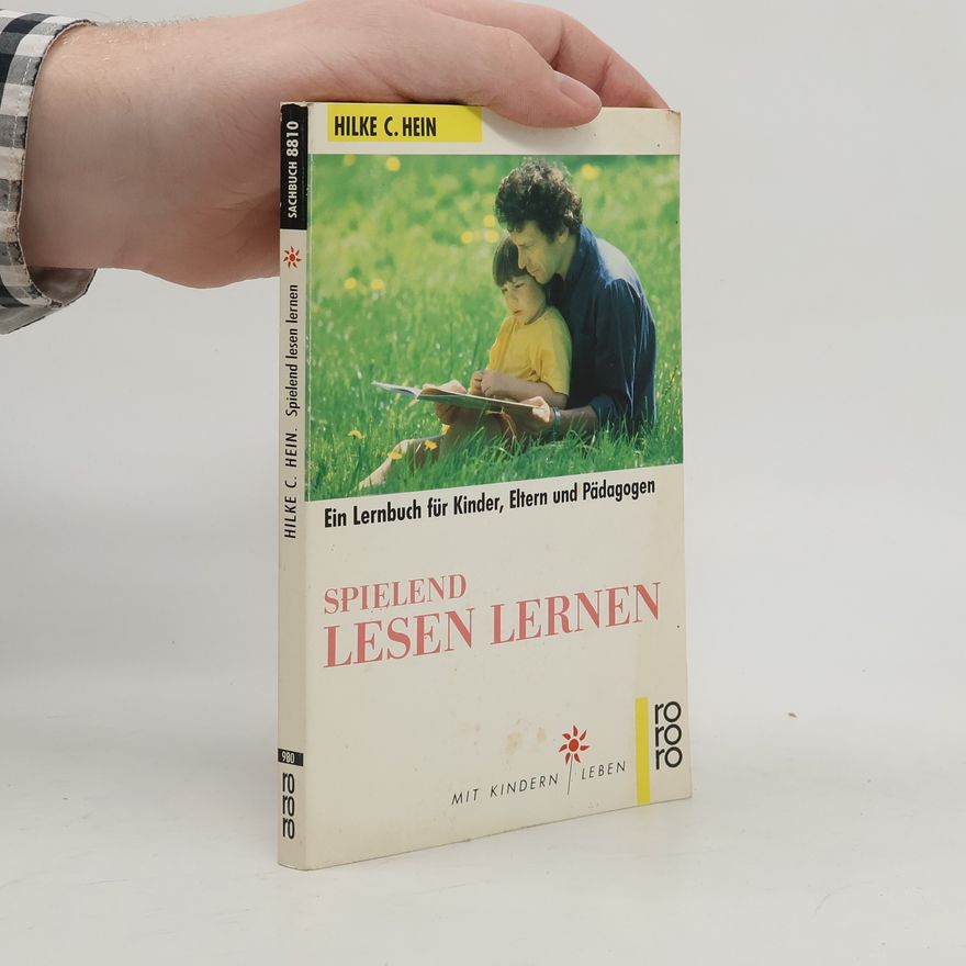 Hilke C. Hein Spielend lesen lernen