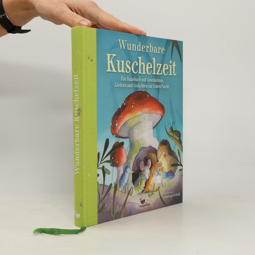 Barbara Scholz Wunderbare Kuschelzeit