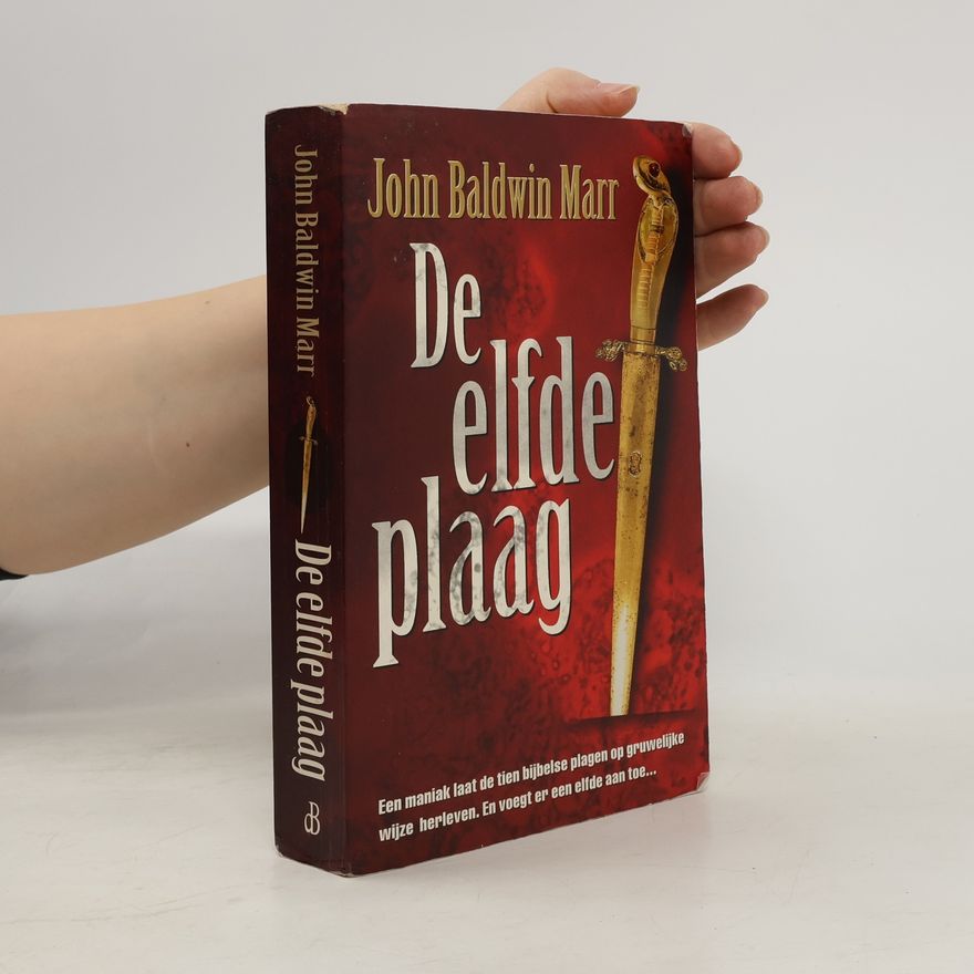John S. Marr De elfde plaag