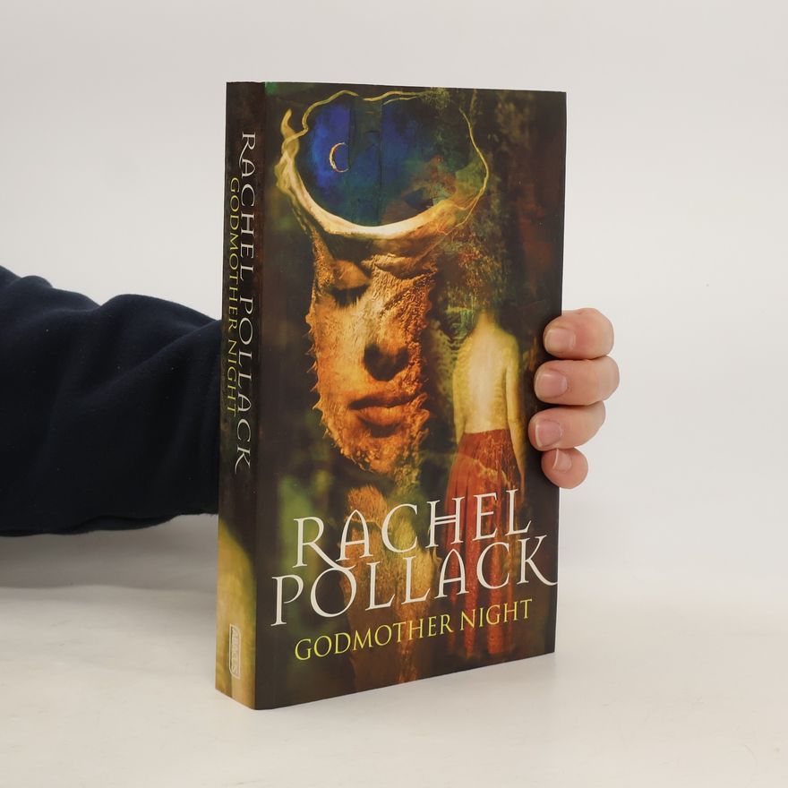 Rachel Pollack Godmother Night