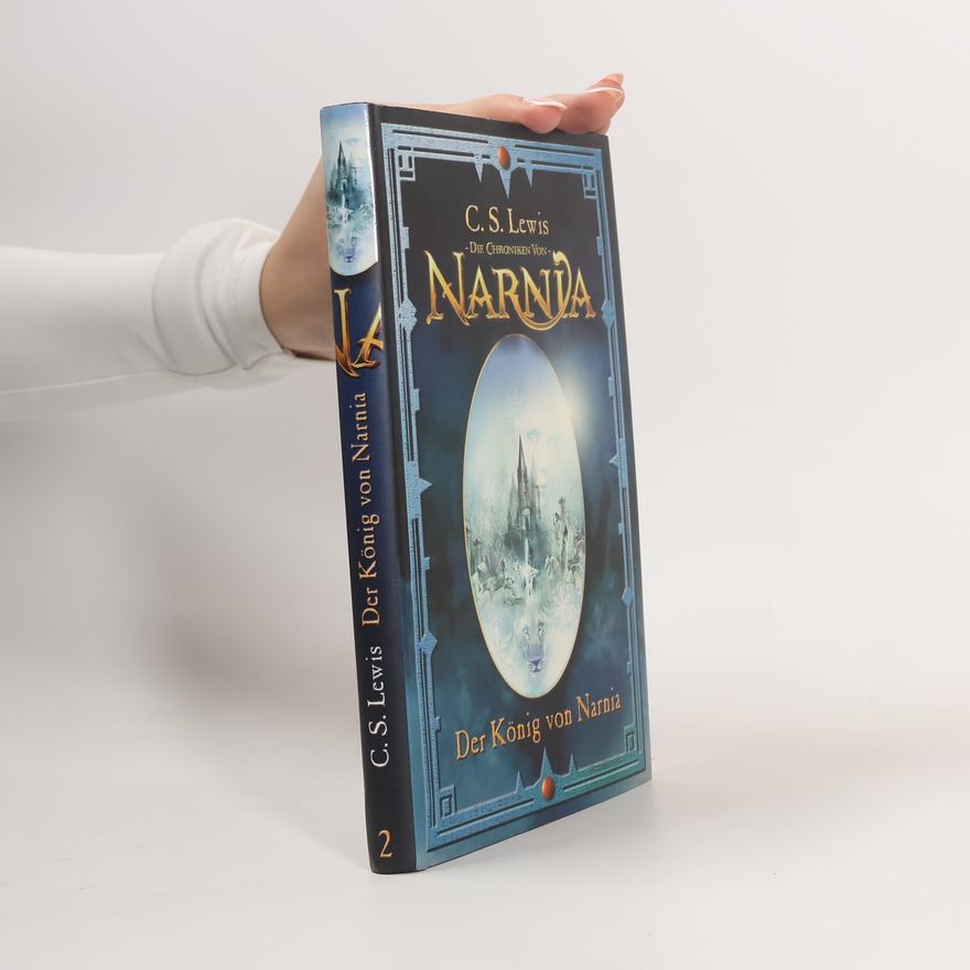 Clive Staples Lewis Die Chroniken von Narnia 2. Der König von Narnia