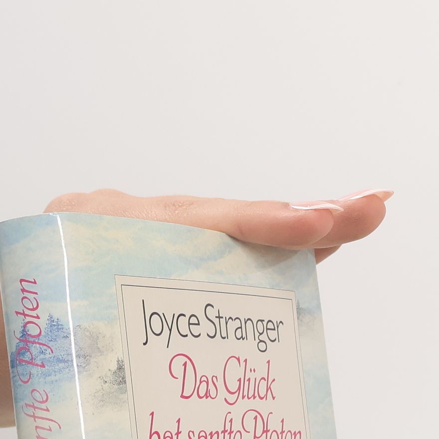 Joyce Stranger Das Glück hat sanfte Pfoten