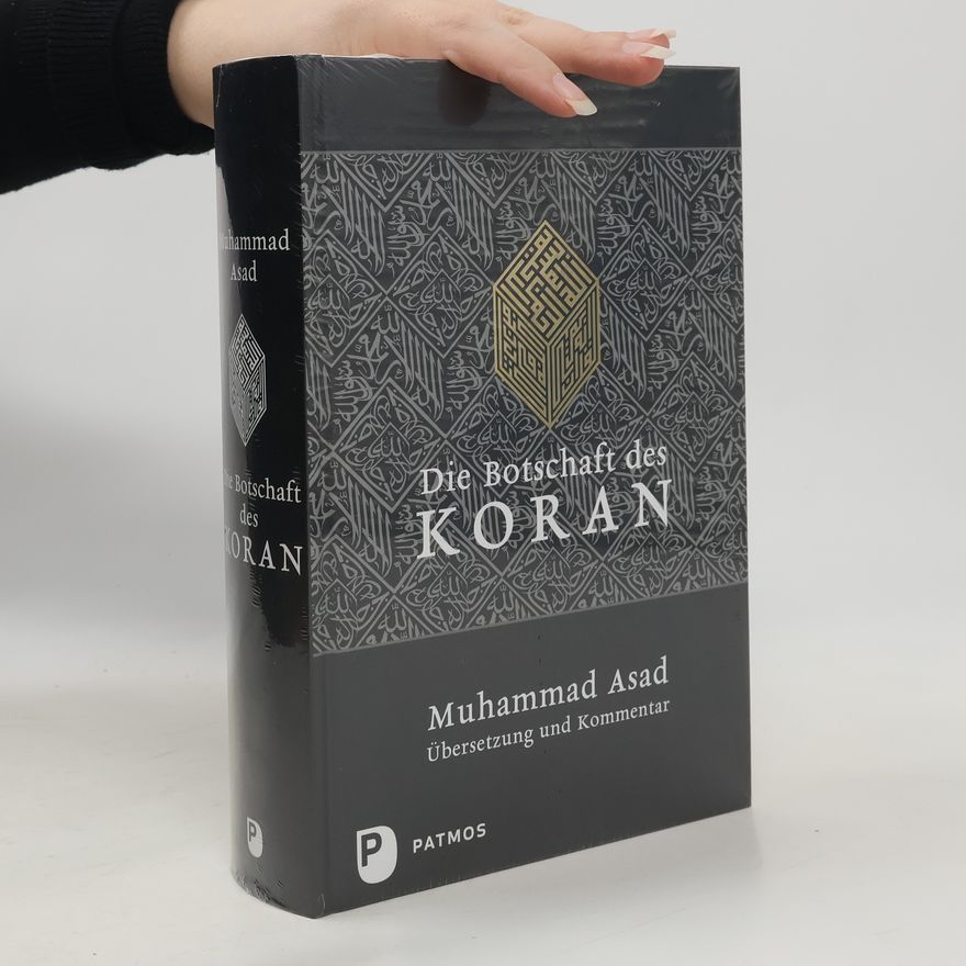 Muhammad Asad Die Botschaft des Koran
