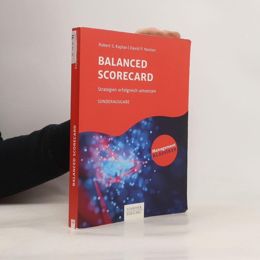 David P. Norton Management Klassiker: Balanced Scorecard