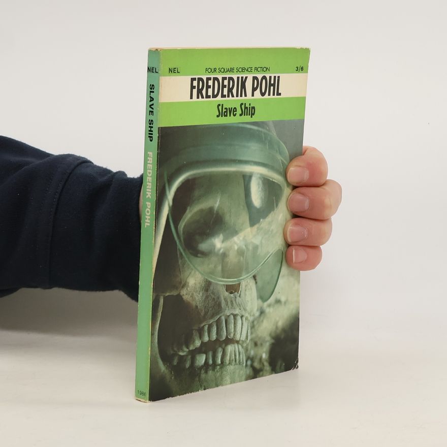 Frederik Pohl Slave Ship