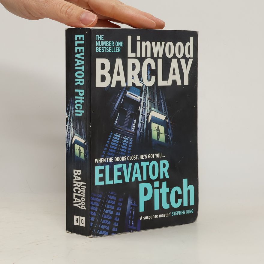 Linwood Barclay Elevator Pitch