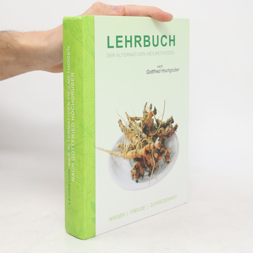 Gottfried Hochgruber Lehrbuch der alternativen Heilmethoden